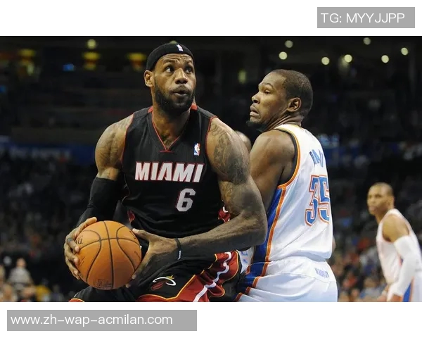 雷霆与热火总决赛激战正酣谁将捧起冠军奖杯成就辉煌历史